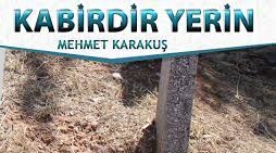 Mehmet Karakus - Kabirdir yerin